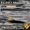 ECHO Shadow X 3wt 11'0" 2 ECHO Shadow X 3wt 11'0"